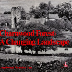 Charnwood Forest: A Changing Landscape